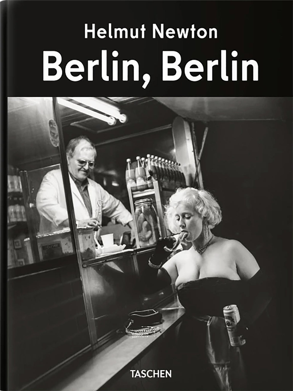 Helmut Newton : Berlin, Berlin, Livres d'art, Livre