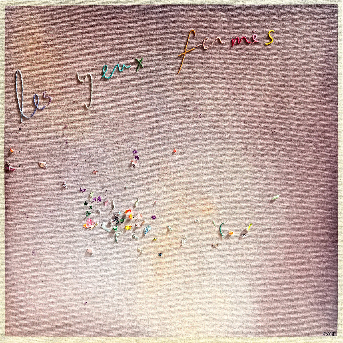 Les yeux fermés IV, Cantin, Rose