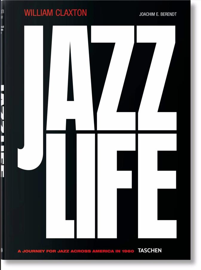 Jazzlife : a journey for jazz across America in 1960 (ISBN : 9783836542937)