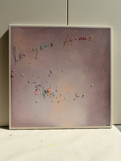 Les yeux fermés IV, Cantin, Rose