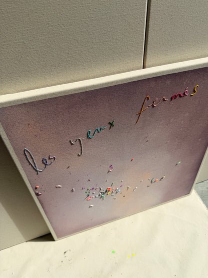 Les yeux fermés IV, Cantin, Rose