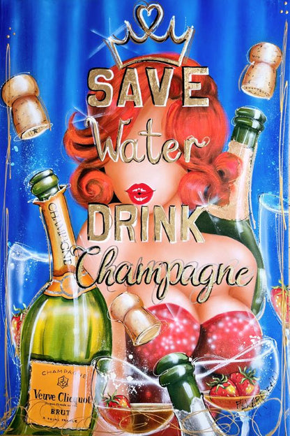 Save water drink Champagne!